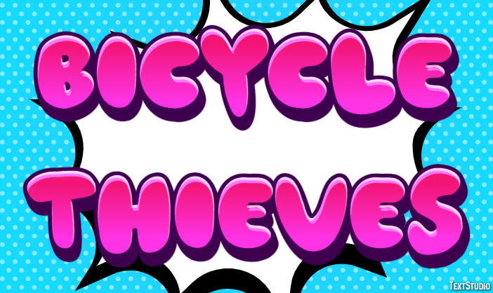 Bicycle Thieves Text effect