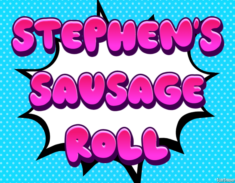 Stephen's Sausage Roll Текстовый эффект
