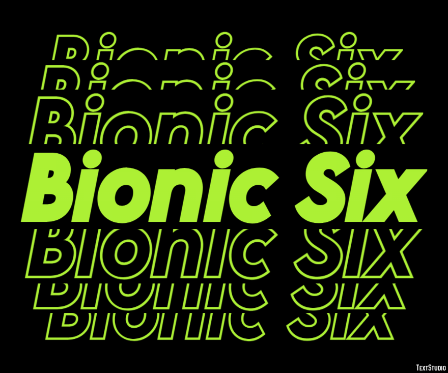 Bionic Six Text Effect