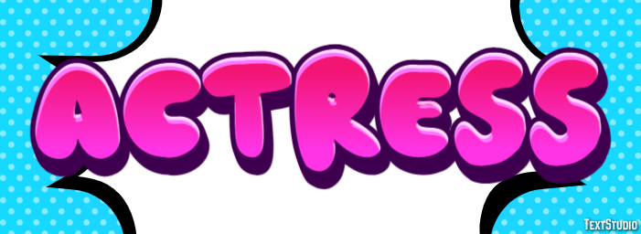 Actress Text Effect