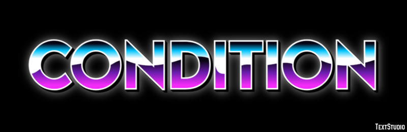 Condition Text Effect