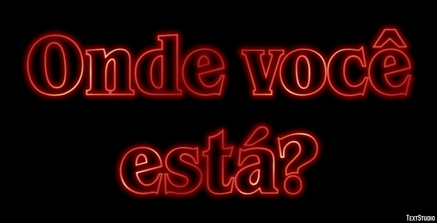 Onde você está? Efeito do texto