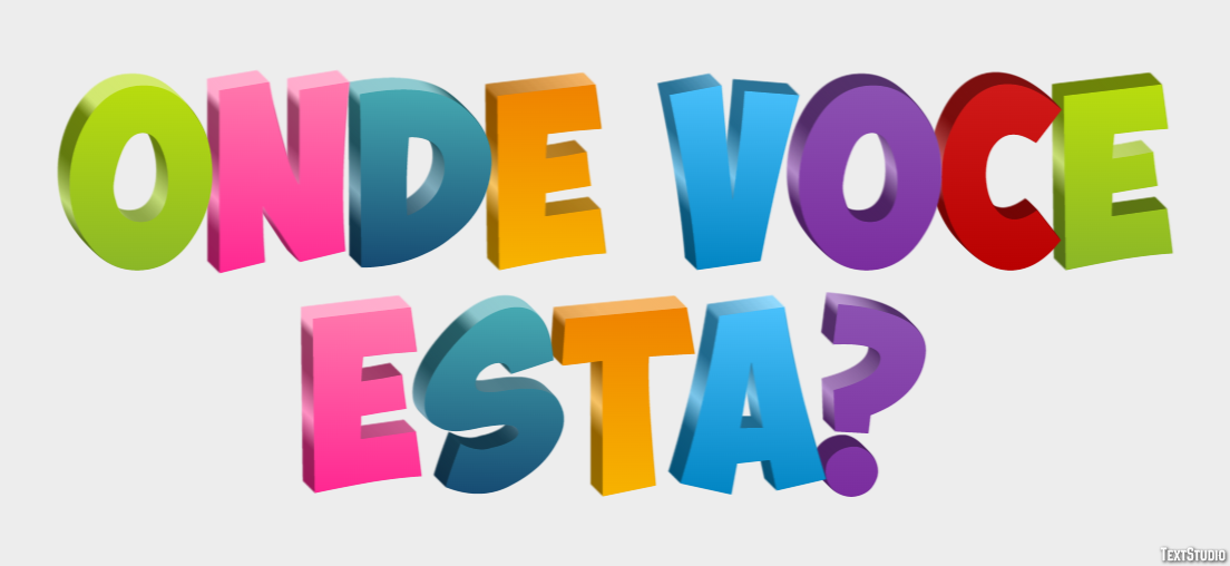 Onde você está? Efeito do texto
