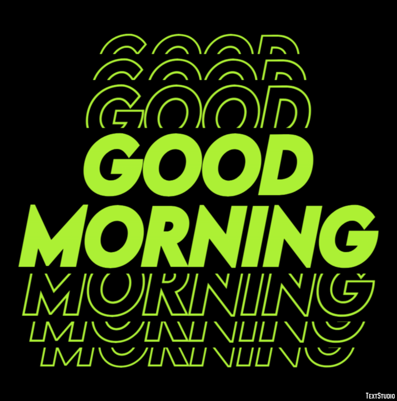 Good Morning Effetto testo
