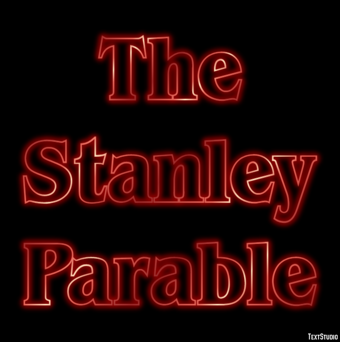 The Stanley Parable Metin Efekti