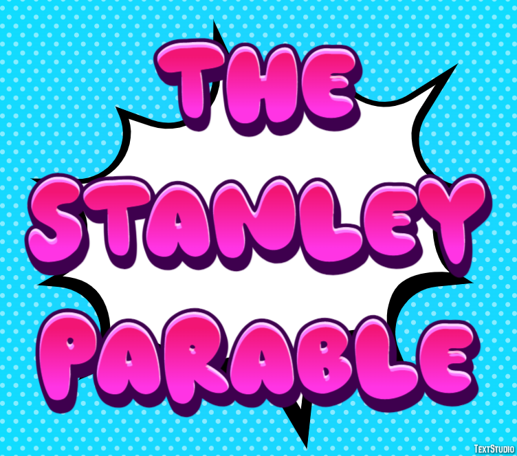 The Stanley Parable Metin Efekti