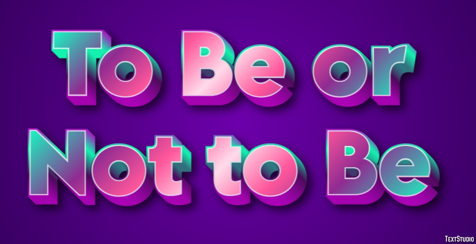 To Be or Not to Be Text Effect