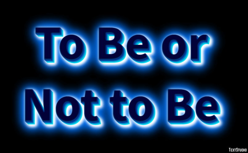 To Be or Not to Be Text Effect