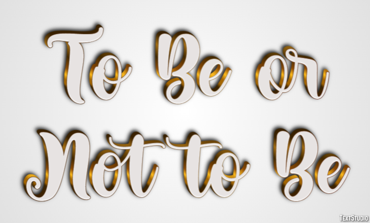 To Be or Not to Be Texteffekt