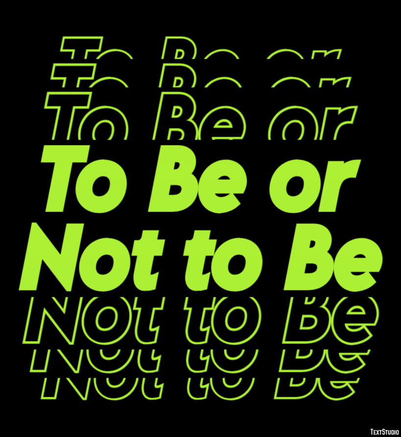 To Be or Not to Be Text Effect