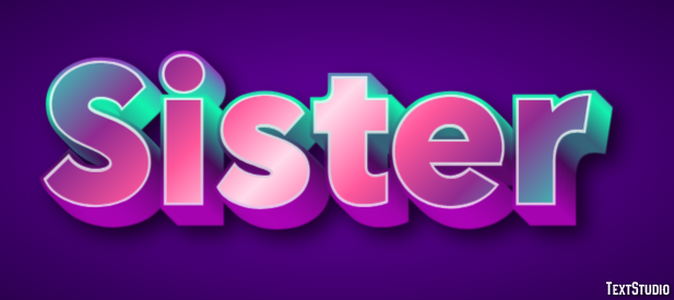 Sister Text Effect