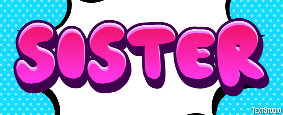 Sister Text Effect