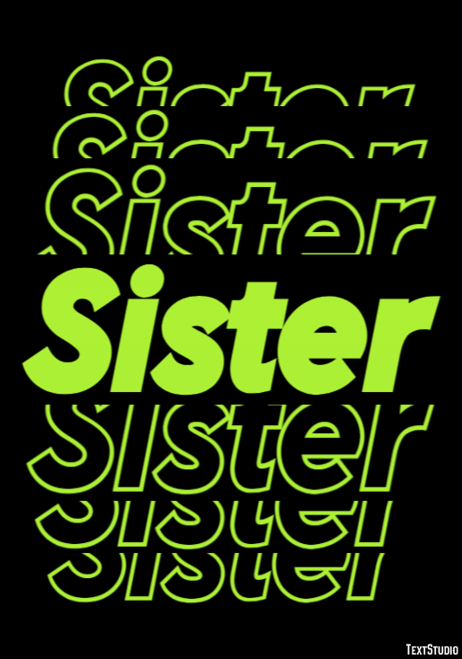 Sister Text Effect
