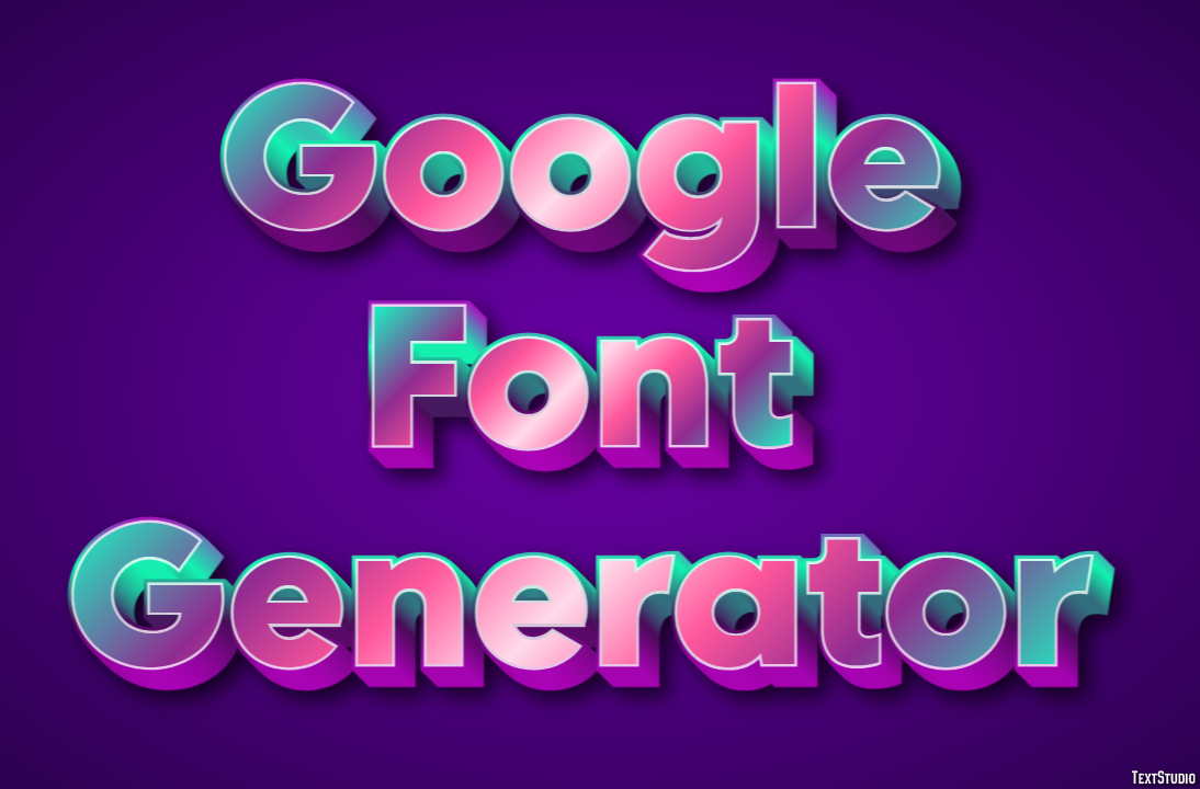 Google Font Generator Effetto testo