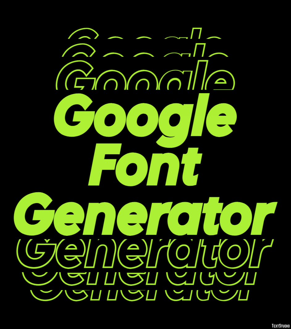 Google Font Generator Text Effect