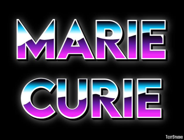 Marie Curie Text Effect
