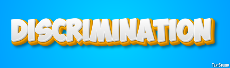 Discrimination Text Effect