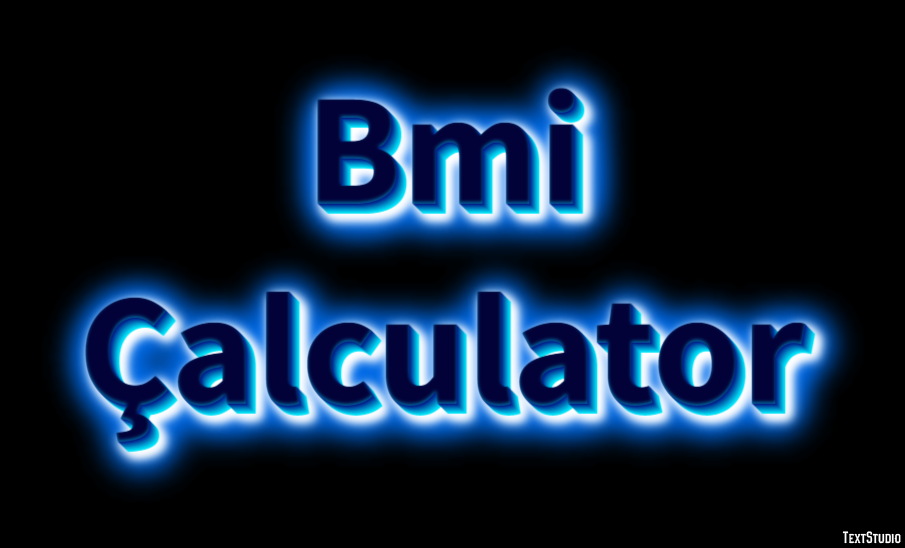 Bmi Çalculator Metin Efekti