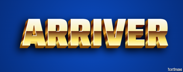 Arriver | Golden 3D | Text Effect Generator