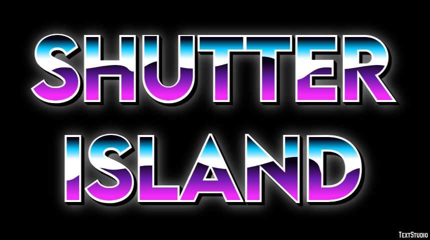 Shutter Island Text Effect