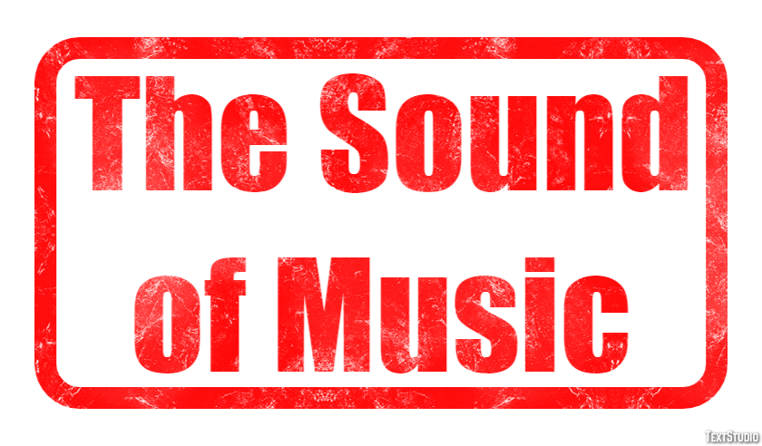 The Sound of Music Texteffekt