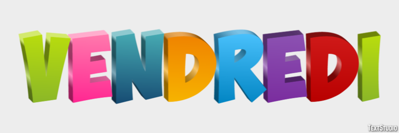 Vendredi Effet de Texte