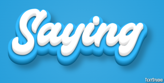 Saying Text Effect