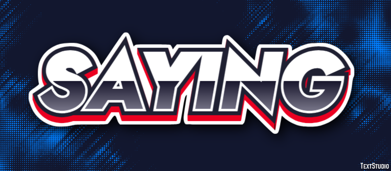 Saying Text Effect