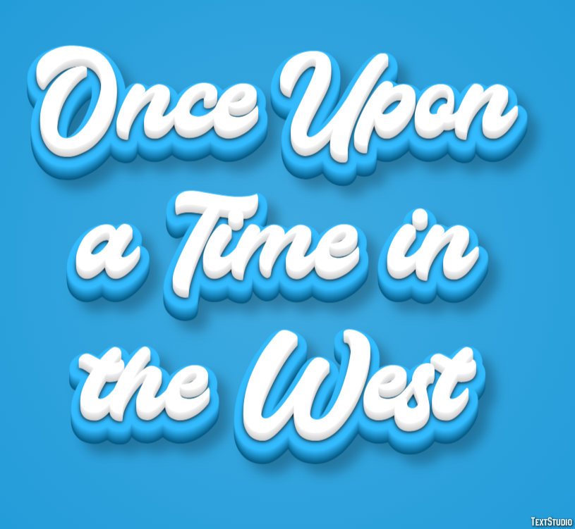 Once Upon a Time in the West Text Effect