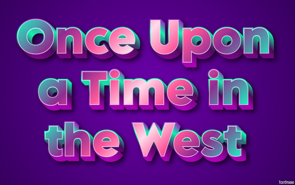 Once Upon a Time in the West Text Effect