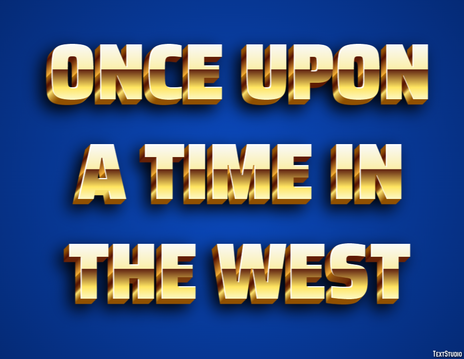 Once Upon a Time in the West Text Effect