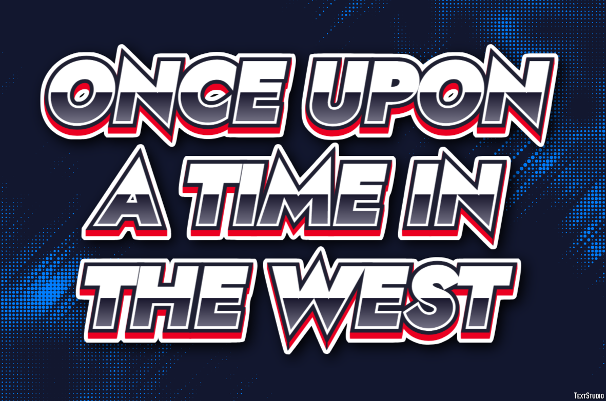 Once Upon a Time in the West Text Effect