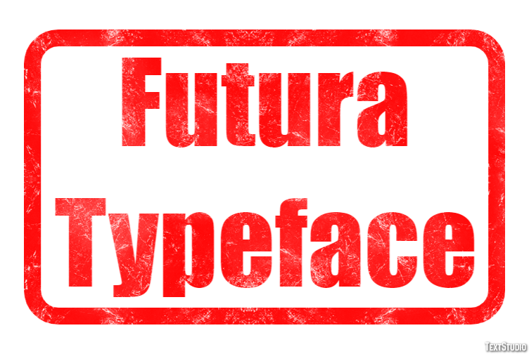 Futura Typeface Text effect