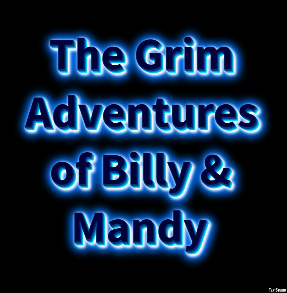 The Grim Adventures of Billy & Mandy Text Effect