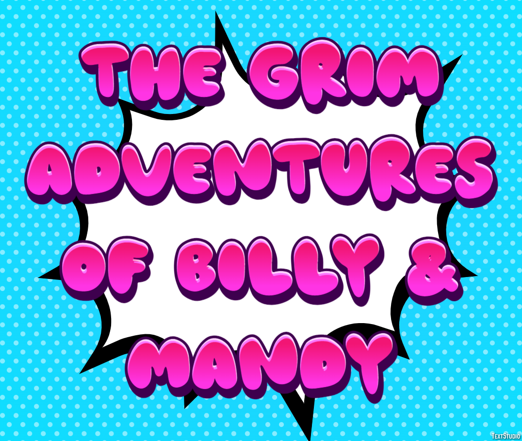The Grim Adventures of Billy & Mandy Metin Efekti
