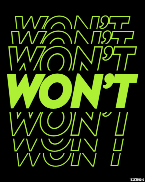 Won’t Text Effect