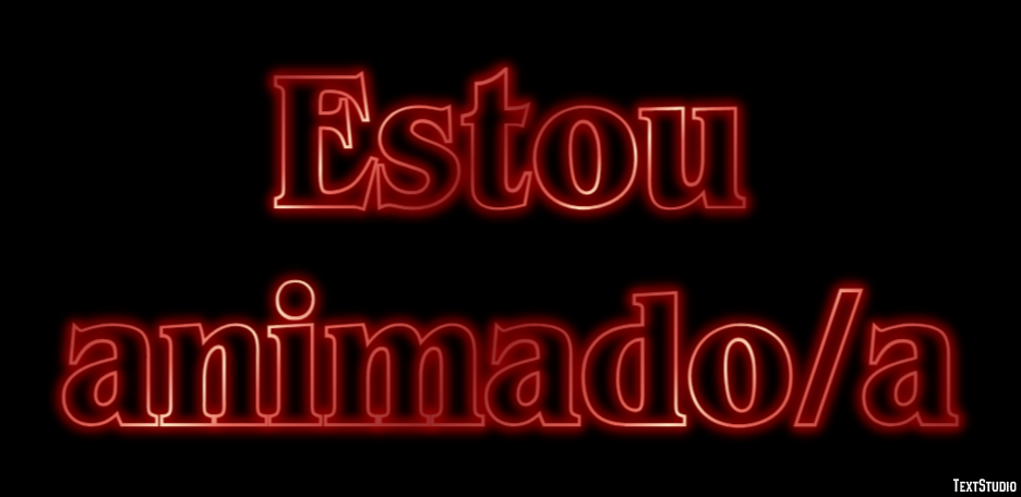 Estou animado/a Texteffekt