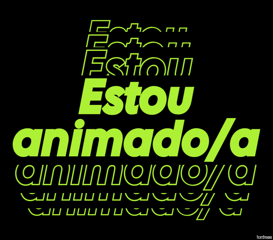 Estou animado/a Texteffekt