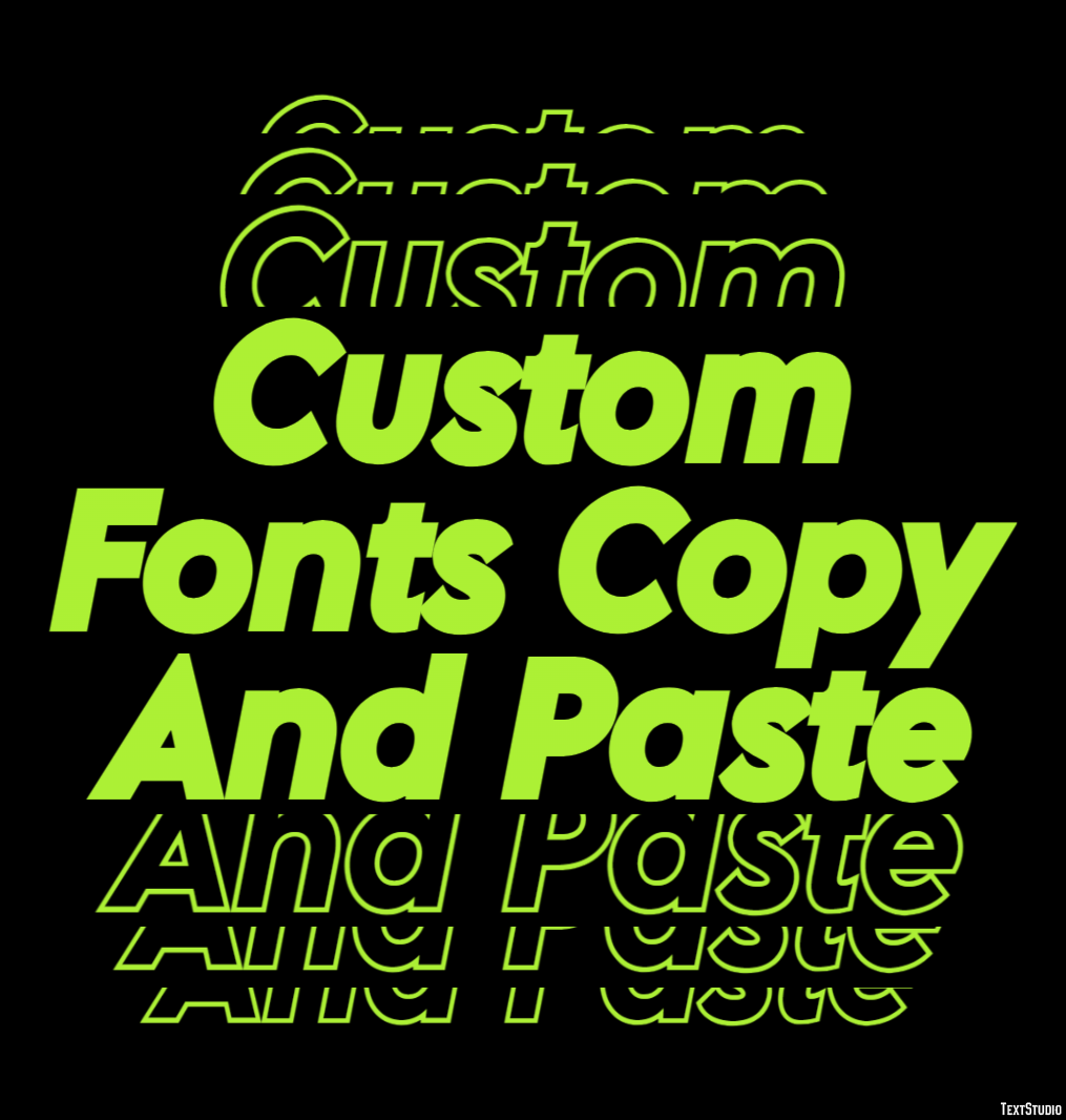 Custom Fonts Copy And Paste テキスト効果