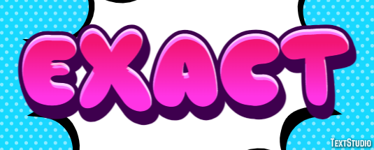 Exact Text Effect