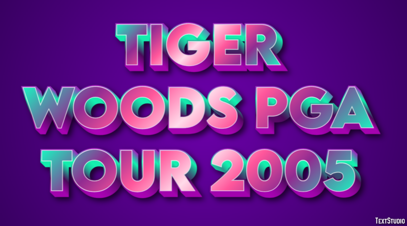 Tiger Woods PGA Tour 2005 Efecto de Texto
