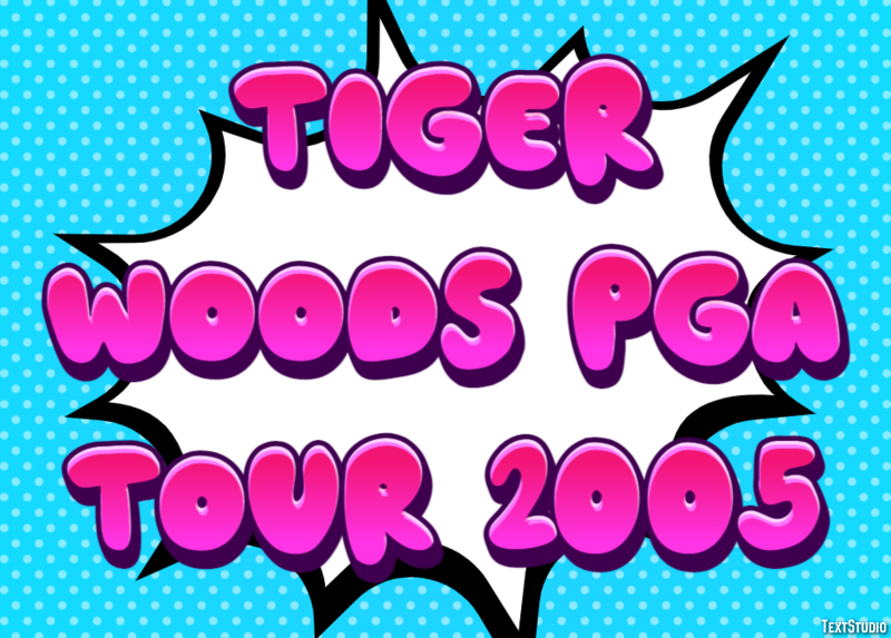 Tiger Woods PGA Tour 2005 Effetto testo