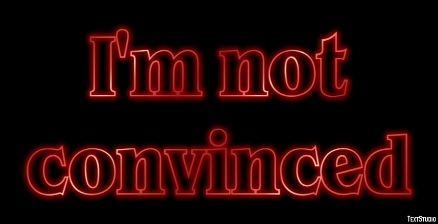 I'm not convinced Text Effect