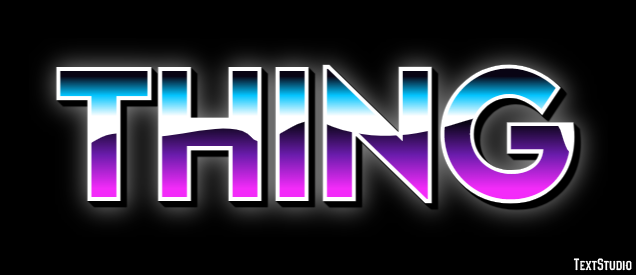 Thing Text Effect