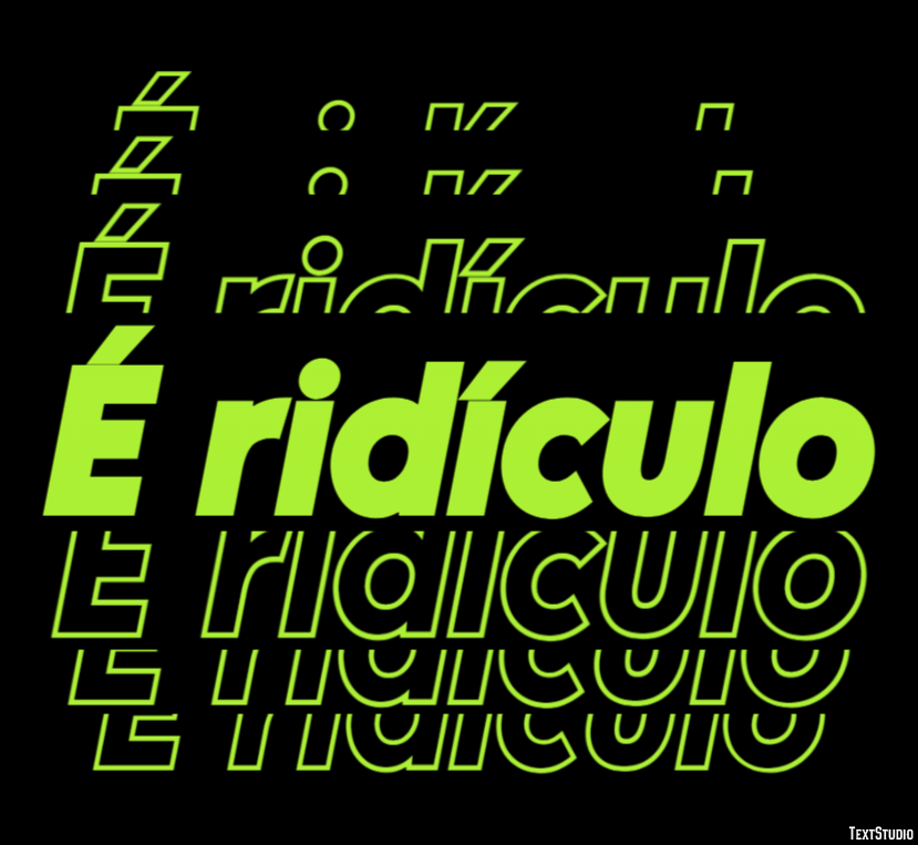 É ridículo Text Effect