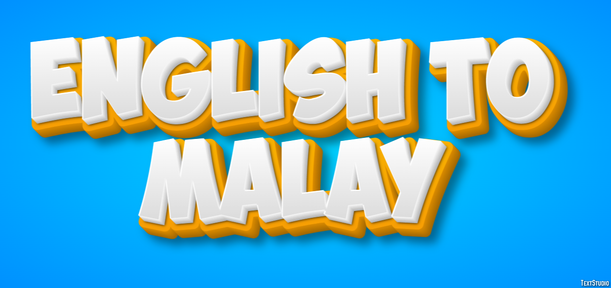 English To Malay Efecto de Texto