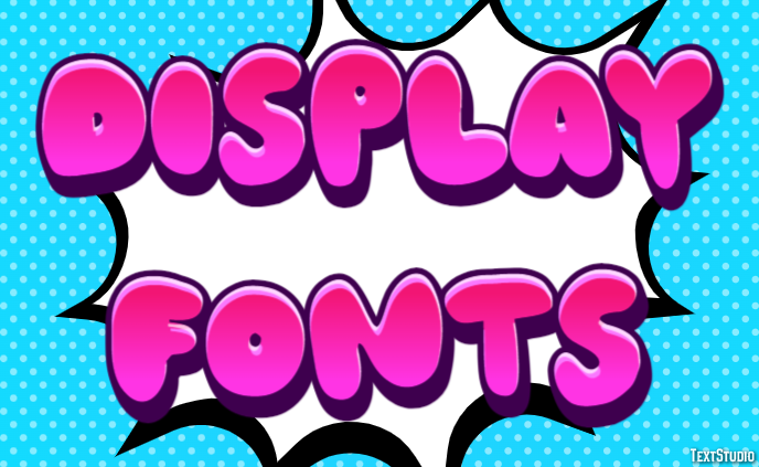 Display Fonts Text Effect