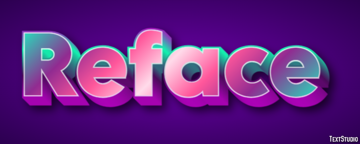 Reface Text Effect