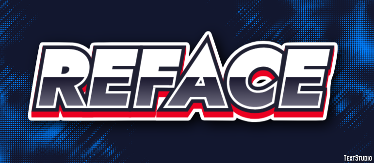 Reface Text Effect