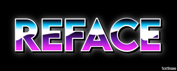 Reface Text Effect